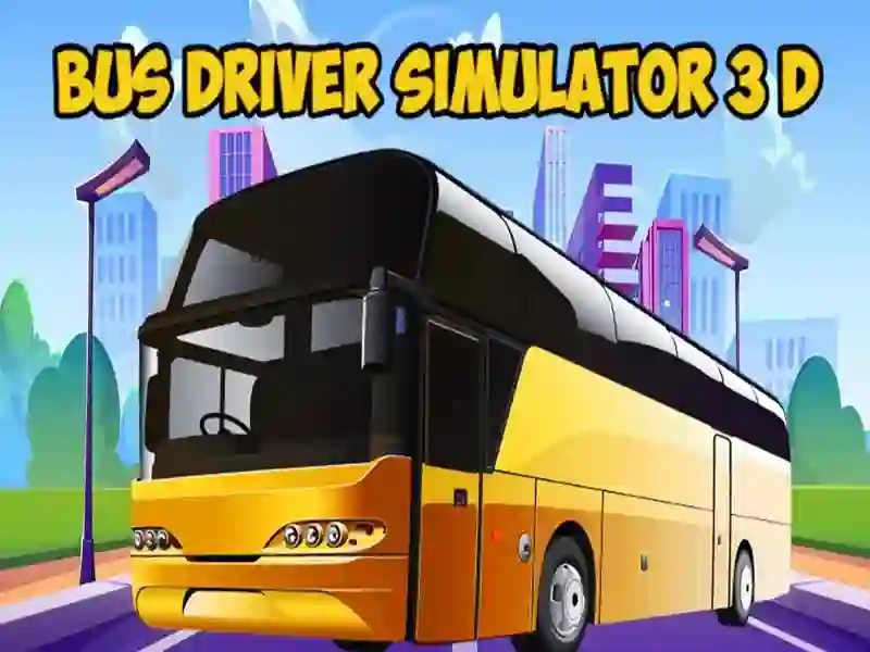 Peli Bussinkuljettajan simulaattori 3D verkossa