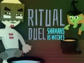 Peli Rituaalidueli: Šamanit vs Noidat verkossa