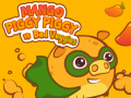 Peli Mango Possu Possu vastaan Huonot Vihannekset verkossa