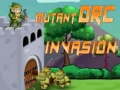 Peli Mutaati-orkkien invaasio verkossa