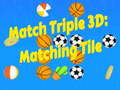Peli Match Triple 3D: Vastaavat Laatat verkossa