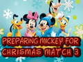 Peli Valmistellaan Mickeyä jouluun Match 3 verkossa