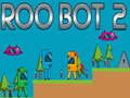 Peli Roo Bot 2 verkossa