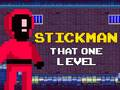Peli Stickman Se Yksi Taso verkossa