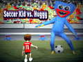 Peli Soccer Kid vastaan Huggy verkossa