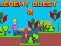 Peli Jeremy Quest 2 verkossa