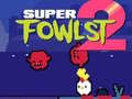 Peli Super Fowlst 2 verkossa