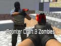 Peli Counter Craft 3 Zombit verkossa