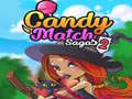 Peli Candy Match Sagas 2 verkossa