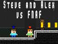 Peli Steve ja Alex vastaan Fnaf verkossa